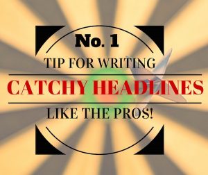 Top Eye Catching Headline Writing Techniques Used By The Pros.